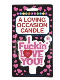 I F*Ckin Love You Candle