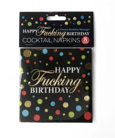 Happy Fucking Birthday Cocktail Napkins